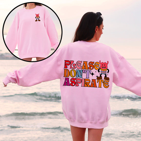 Please Don't Aspirate (Rainbow Text) Crewneck