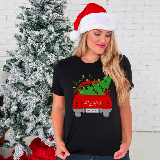 This SLP is Ready for Christmas Break Tee