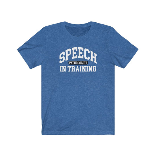 Speech Pathologist in Training Tee