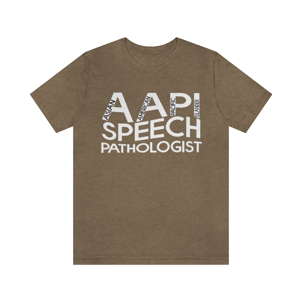 AAPI Speech Pathologist Tee