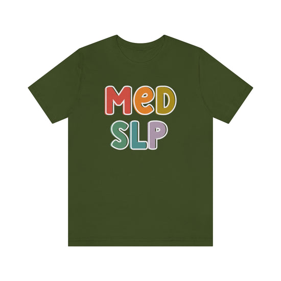 Med SLP Tee