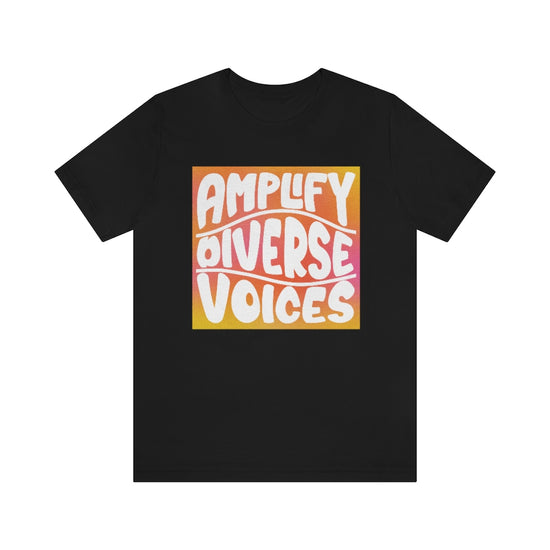 Amplify Diverse Voices Tee