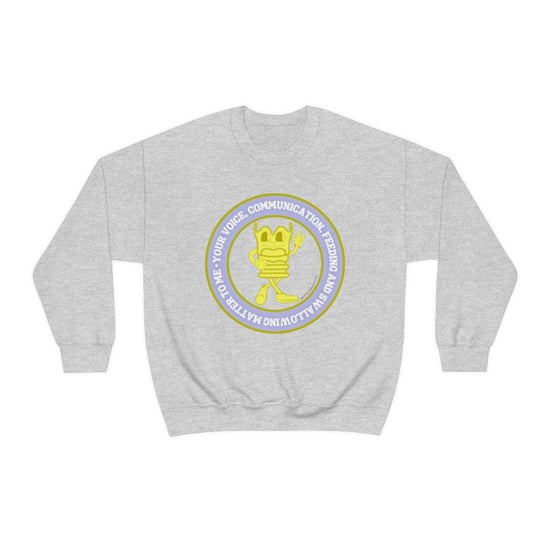 Your Voice, Communication, Feeding, and Swallowing Matter to Me Crewneck