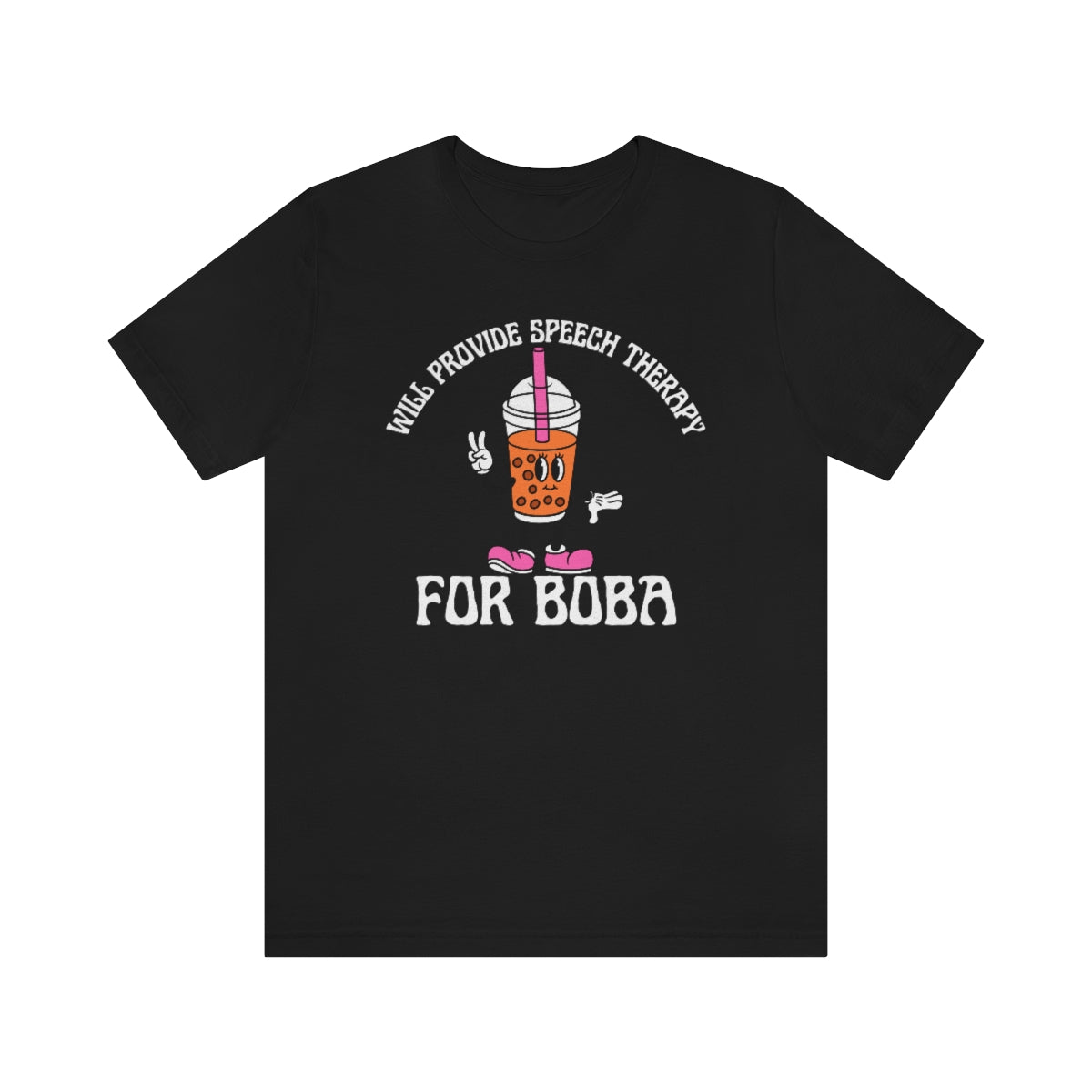 Will Provide Speech Therapy For Boba Tee