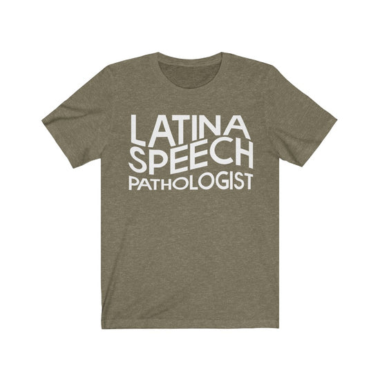 Latina Speech Pathologist Tee