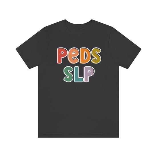 Peds SLP Tee