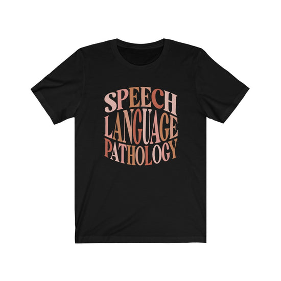 Speech Language Pathology Tee