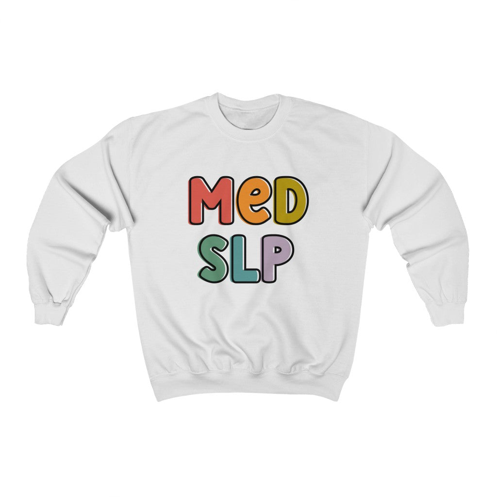 Medical SLP Crewneck