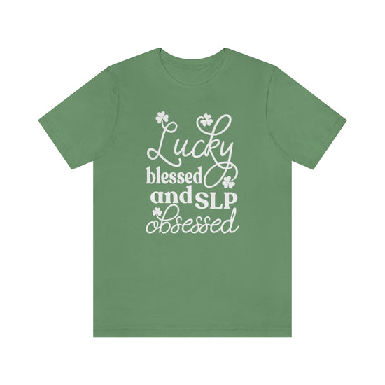 Lucky Blessed and SLP Obsessed Tee