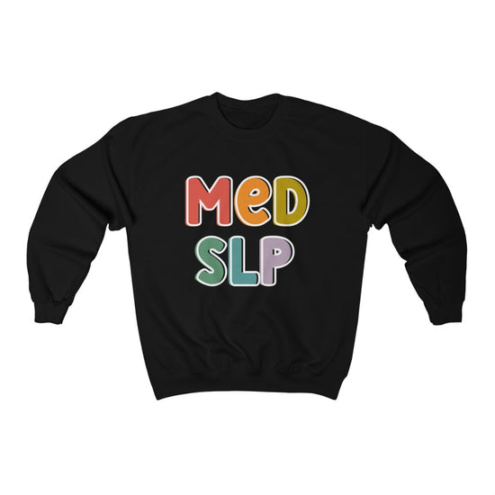 Medical SLP Crewneck