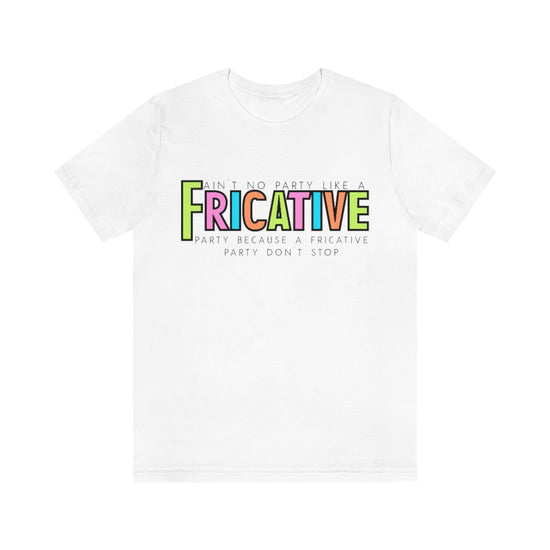 Fricatives Tee