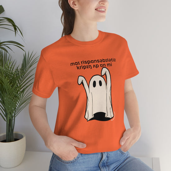 My Responsibilities Creepin Up On Me (IPA) Tee