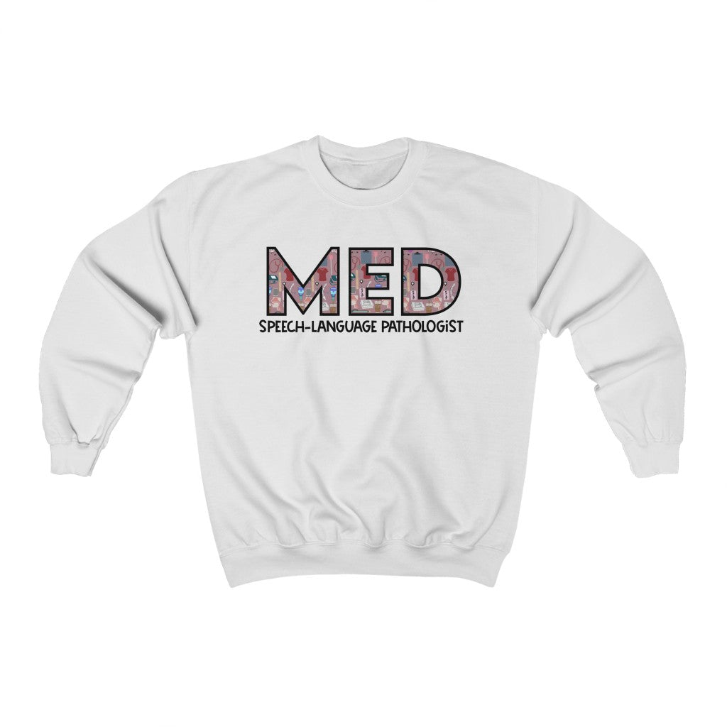 Medical Speech-Language Pathologist Crewneck