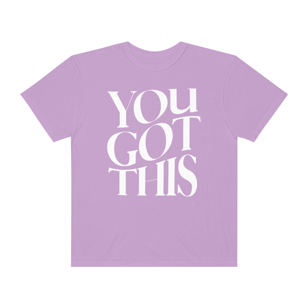 You Got This Tee