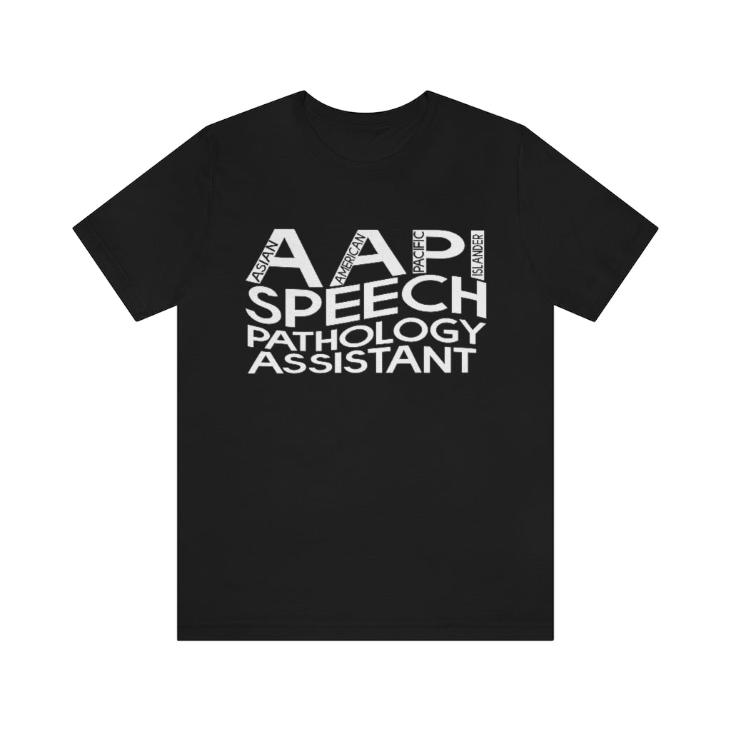 AAPI Speech Pathology Assistant Tee