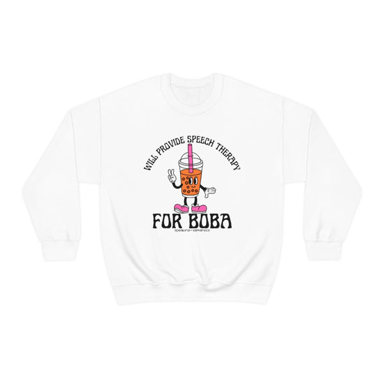 Will Provide Speech Therapy For Boba Crewneck