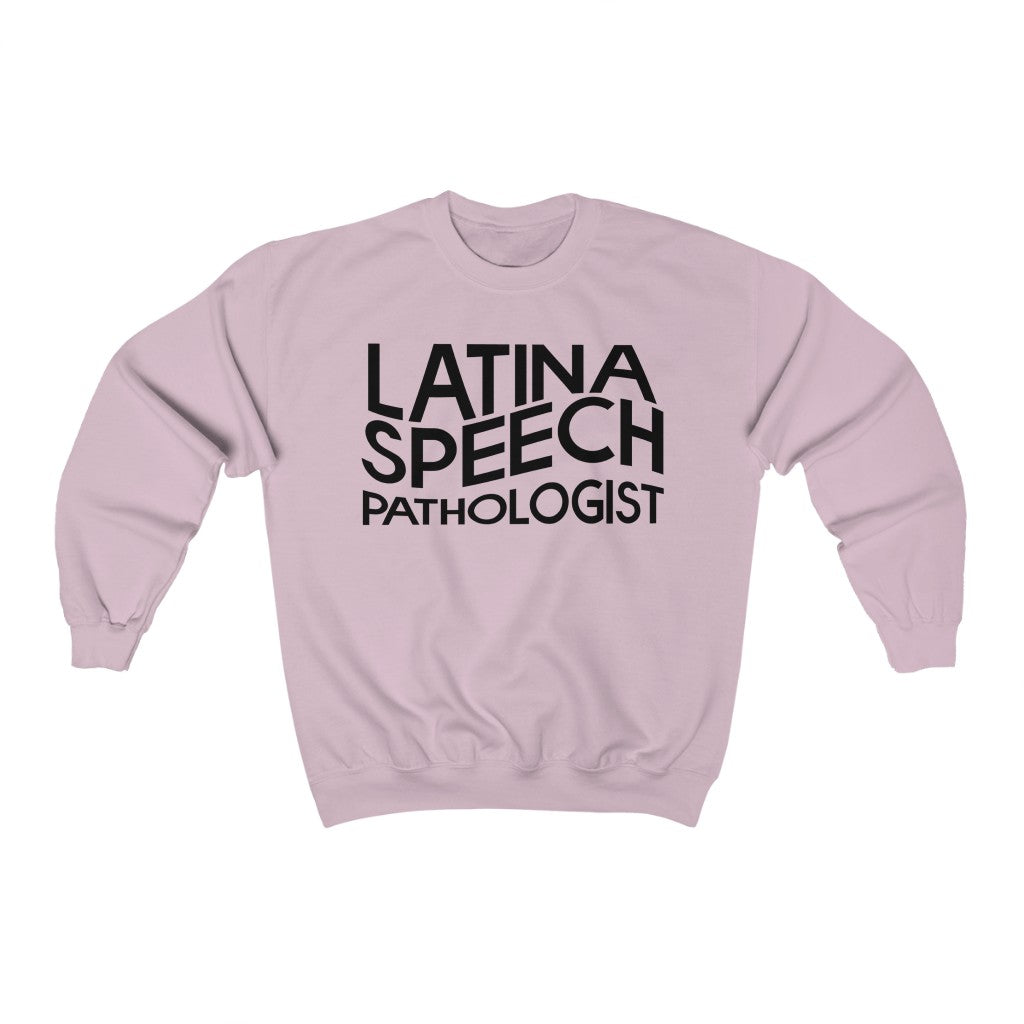 Latina Speech Pathologist Crewneck