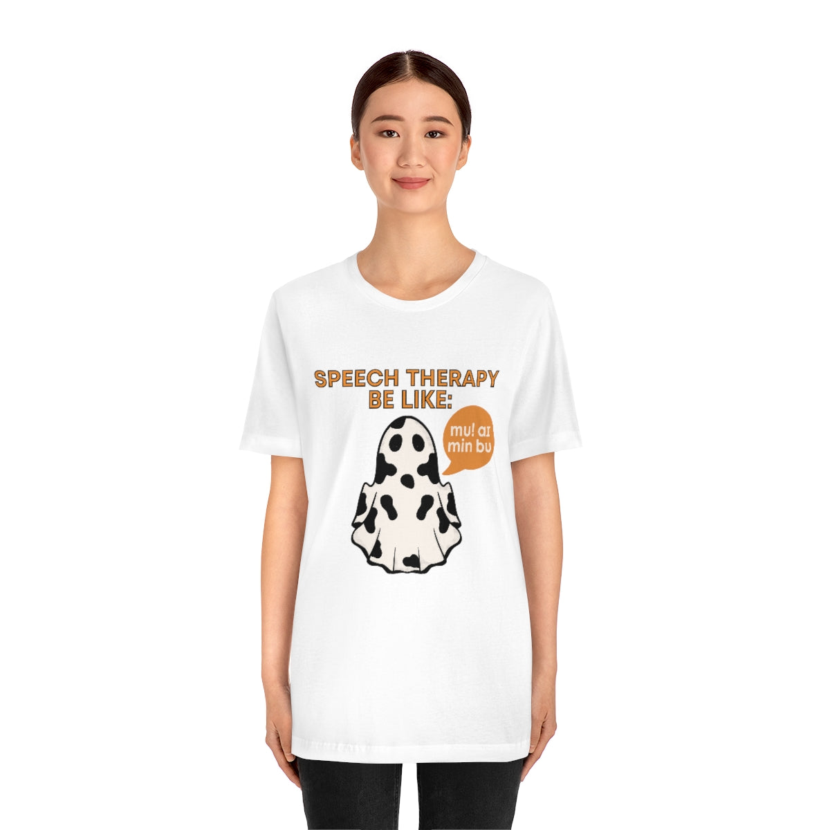 Speech Therapy Be Like: Moo I Mean Boo (IPA) Tee