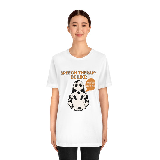 Speech Therapy Be Like: Moo I Mean Boo (IPA) Tee