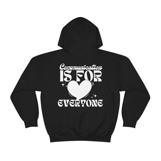 Communication is For Everyone Hoodie