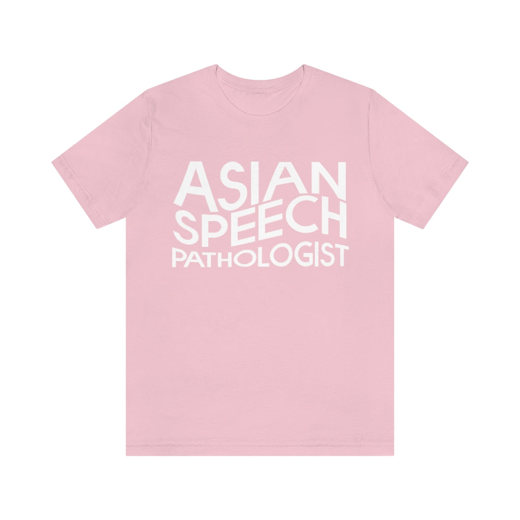 Asian Speech Pathologist Tee