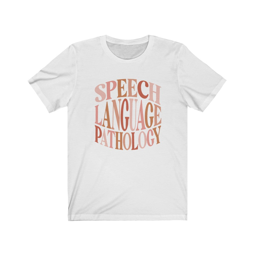 Speech Language Pathology Tee