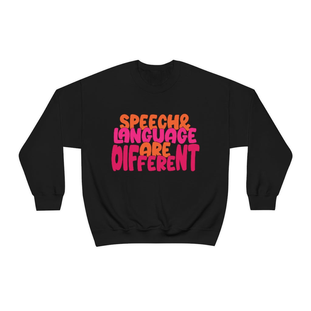 Speech and Language are Different Crewneck