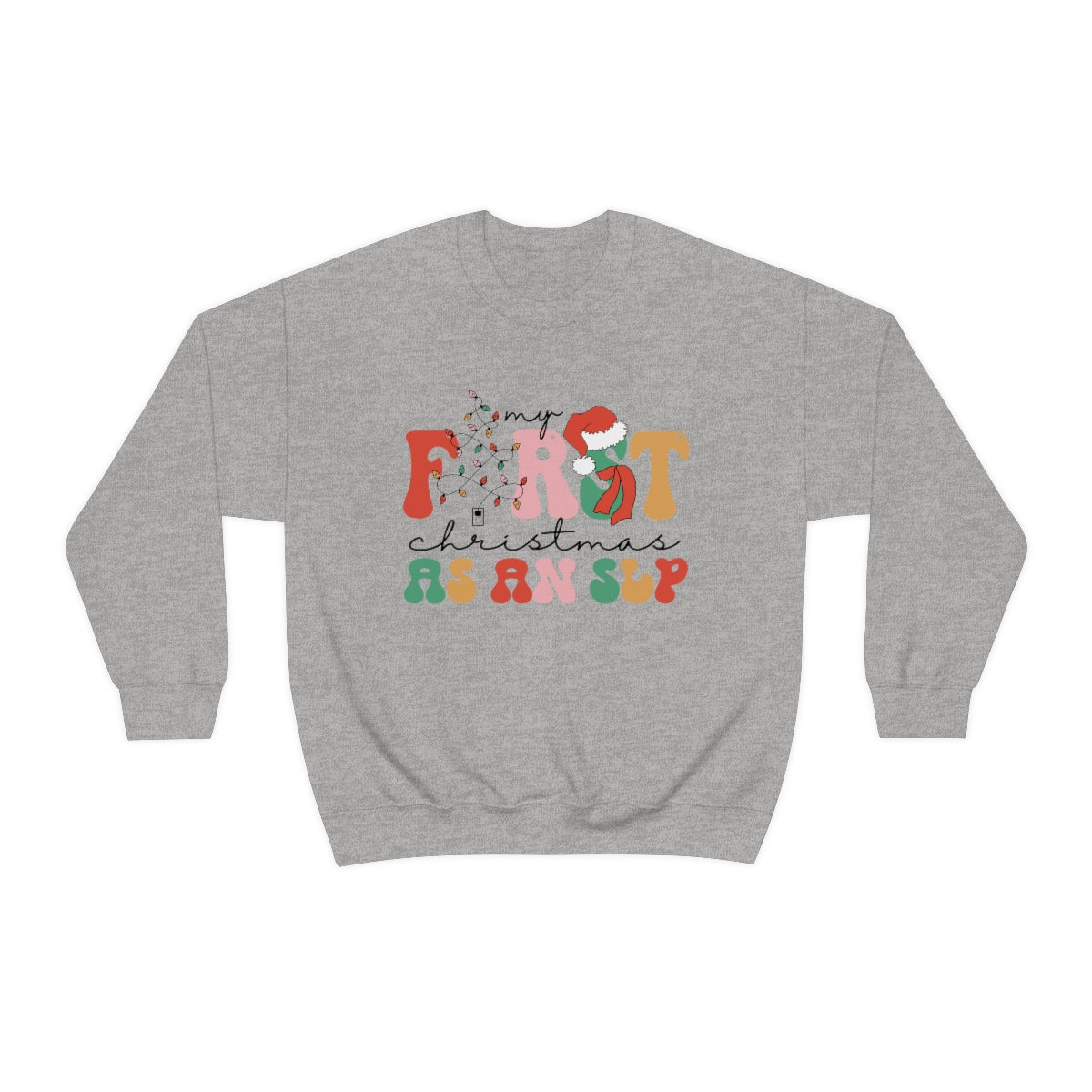 My First Christmas as an SLP Crewneck