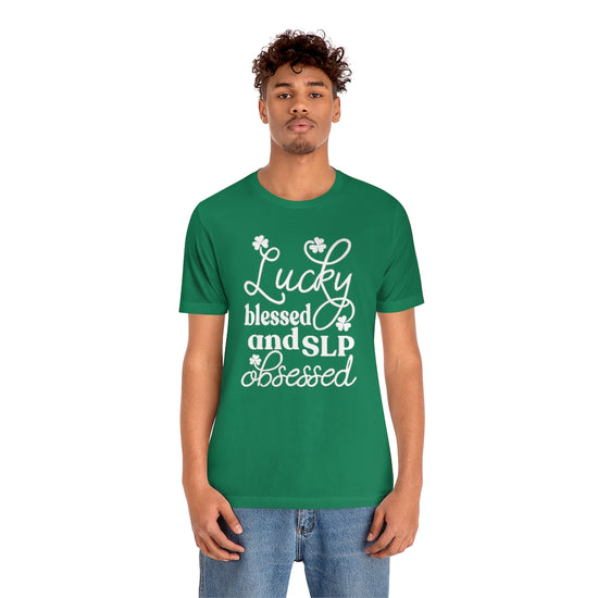 Lucky Blessed and SLP Obsessed Tee