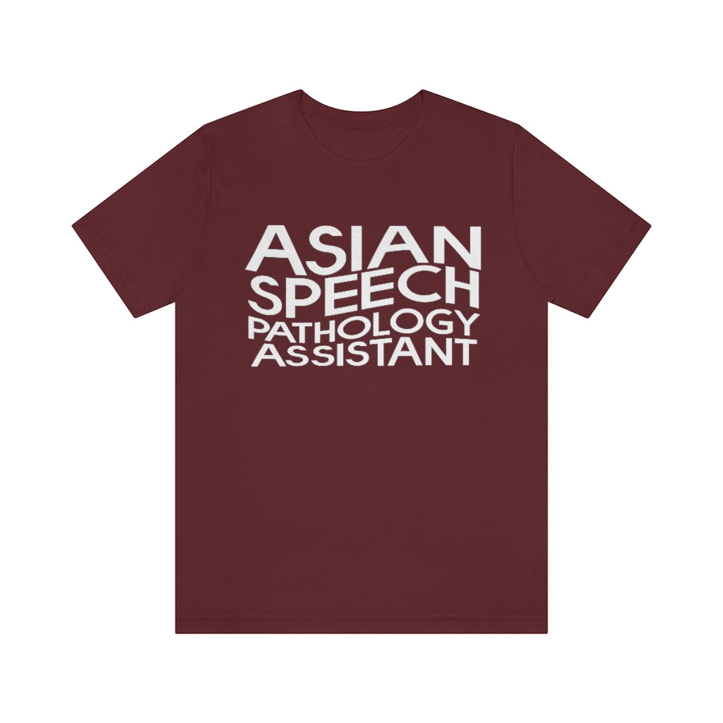 Asian Speech Pathology Assistant Tee