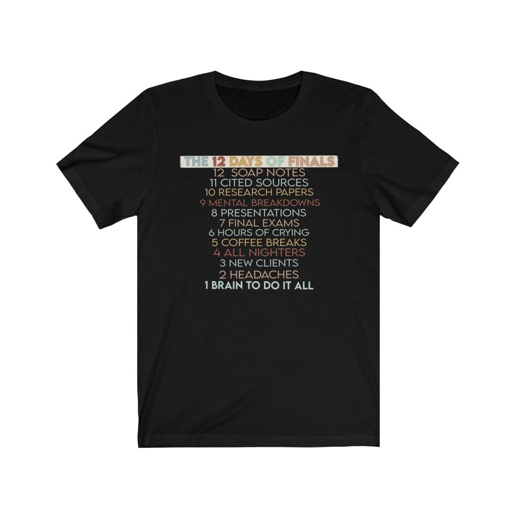 12 Days of Finals Tee