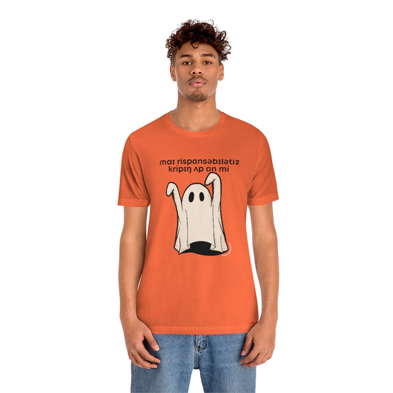 My Responsibilities Creepin Up On Me (IPA) Tee