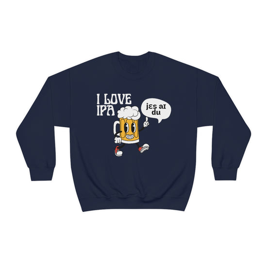 I Love IPA Crewneck