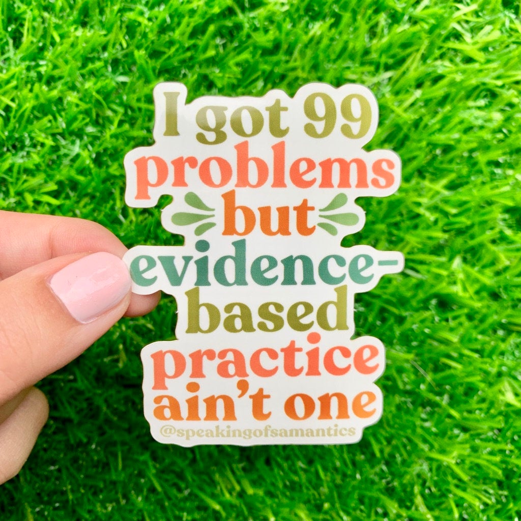 Evidence Based Practice Sticker